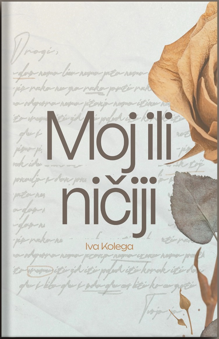 eknjiga MOJ ILI NIČIJI - Iva Kolega
